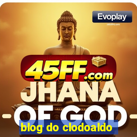 blog do clodoaldo